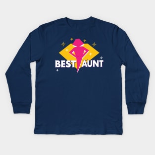 best aunt ever Kids Long Sleeve T-Shirt